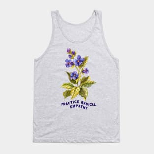 Practice Radical Empathy Tank Top